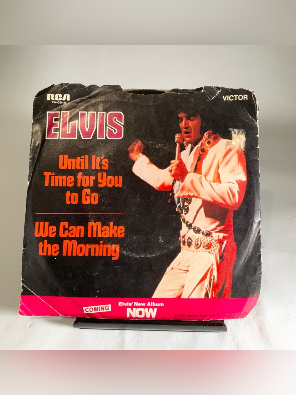 ELVIS Until It's Time For You To Go / We Can Make The Morning 45